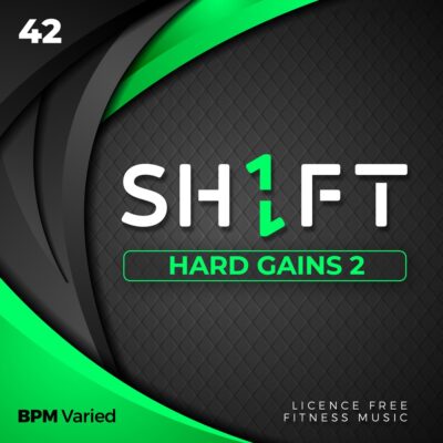 SH1FT #42: HARD GAINS 2