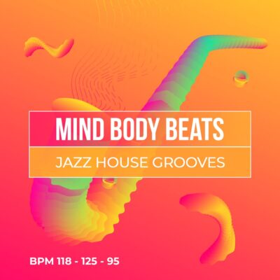 mind body beats jazz house grooves fitness workout